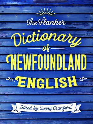 cover image of The Flanker Dictionary of Newfoundland English
